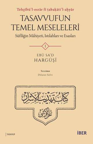 Tasavvufun Temel Meseleleri - 1