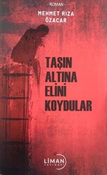 Taşın Altına Elini Koydular - 1