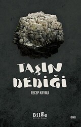 Taşın Dediği - 1