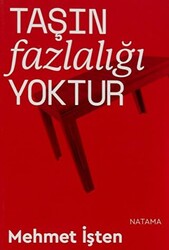 Taşın Fazlalığı Yoktur - 1