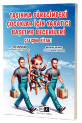 Taşınma Sürecindeki Çocuklar İçin Yaratıcı Başetme Becerileri Çalışma Kitabı - 1