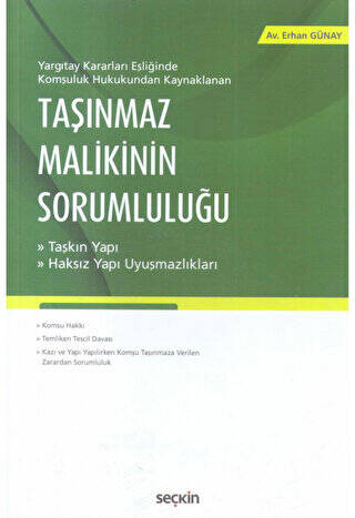 Taşınmaz Malikinin Sorumluluğu - 1