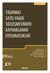 Taşınmaz Satış Vaadi Sözleşmesinden Kaynaklanan Uyuşmazlıklar - 1