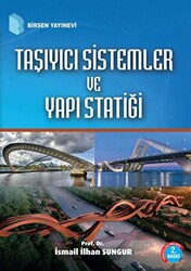 Taşıyıcı Sistemler ve Yapı Statiği - 1