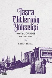 Taşra Elitlerinin Yükselişi - 1