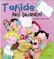 Tatilde Nasıl Davranalım? - 1