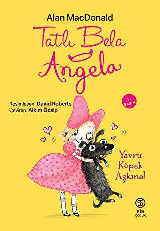 Tatlı Bela Angela - Yavru Köpek Aşkına - 1