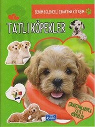 Tatlı Köpekler - Benim Eğlenceli Çıkartma Kitabım - 1