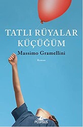 Tatlı Rüyalar Küçüğüm - 1