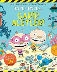 Tatu ve Patu`nun Garip Aletleri - 1