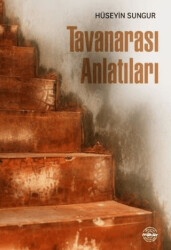 Tavanarası Anlatıları - 1