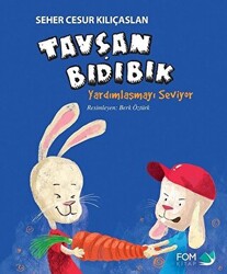 Tavşan Bıdıbık Yardımlaşmayı Seviyor - 1