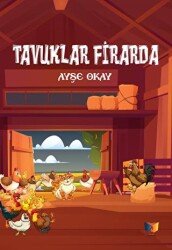 Tavuklar Firarda - 1