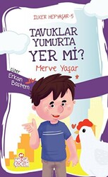 Tavuklar Yumurta Yer mi? - İlker Hepyaşar 5 - 1