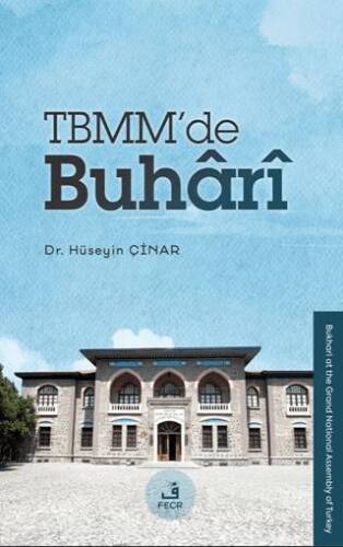 TBMM’de Buhârî - 1