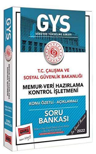 T.C Çalışma ve Sosyal Güvenlik Bakanlığı Memur-Veri Hazırlama Kontrol İşletmeni Kadrosu İçin Konu Özetli Açıklamalı Soru Bankası Yargı Yayınları - 1