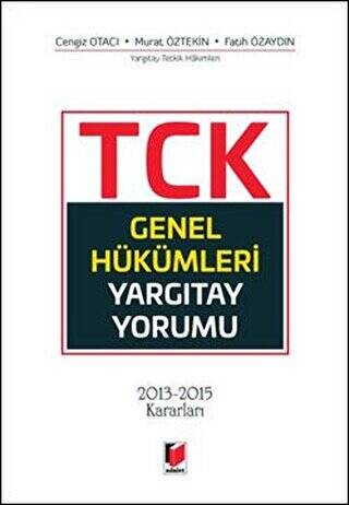 TCK Genel Hükümleri Yargıtay Yorumu - 1