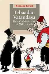 Tebaadan Vatandaşa - 1