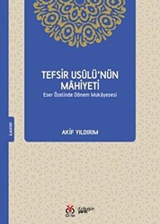 Tefsir Usulü’nün Mahiyeti - 1