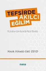 Tefsirde Akılcı Eğilim - 1