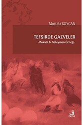 Tefsirde Gazveler - 1