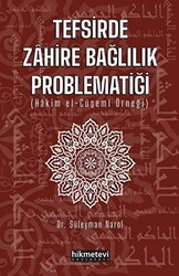 Tefsirde Zahire Bağlılık Problematiği - 1