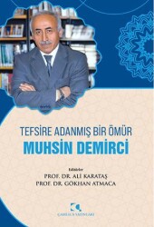 Tefsire Adanmış Bir Ömür Muhsin Demirci - 1