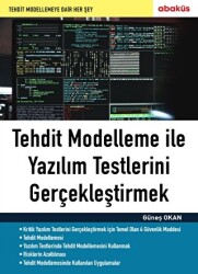 Tehdit Modelleme ile Yazılım Testlerini Gerçekleştirmek - 1