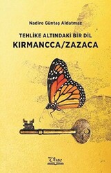 Tehlike Altındaki Bir Dil Kırmancca-Zazaca - 1