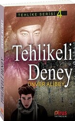 Tehlikeli Deney - Tehlike Serisi 4 - 1