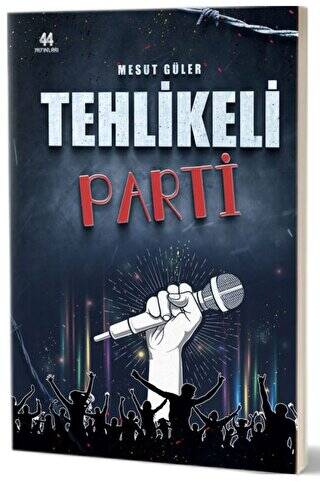 Tehlikeli Parti - 1