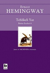 Tehlikeli Yaz - Bütün Eserleri 6 - 1