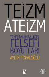 Teizm ve Ateizm - 1