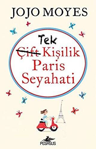 Tek Kişilik Paris Seyahati - 1