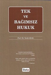 Tek ve Bağımsız Hukuk - 1