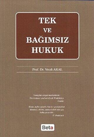 Tek ve Bağımsız Hukuk - 1