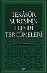 Tekasür Suresinin Tefsiri Tercümeleri - 1