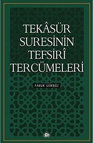 Tekasür Suresinin Tefsiri Tercümeleri - 1