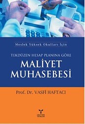 Tekdüzen Hesap Planına Göre Maliyet Muhasebesi - 1