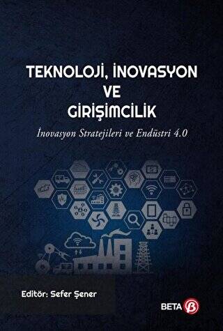 Teknoloji İnovasyon ve Girişimcilik - 1