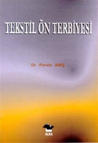 Tekstil Ön Terbiyesi - 1