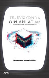 Televizyonda Din Anlatımı - 1