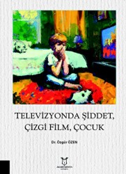 Televizyonda Şiddet, Çizgi Film, Çocuk - 1