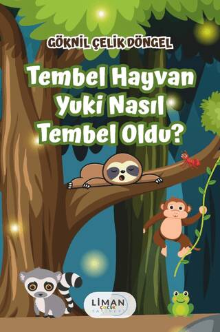 Tembel Hayvan Yuki Nasıl Tembel Oldu? - 1