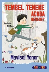 Tembel Teneke Acaba Nerede? - 1