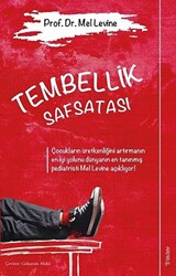 Tembellik Safsatası - 1