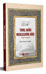 Temel Akaid Meselelerine Giriş - 1