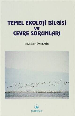 Temel Ekoloji Bilgisi ve Çevre Sorunları - 1