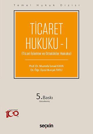 Temel Hukuk Dizisi - Ticaret Hukuku - I THD - 1