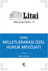 Temel Milletlerarası Özel Hukuk Mevzuatı - 1